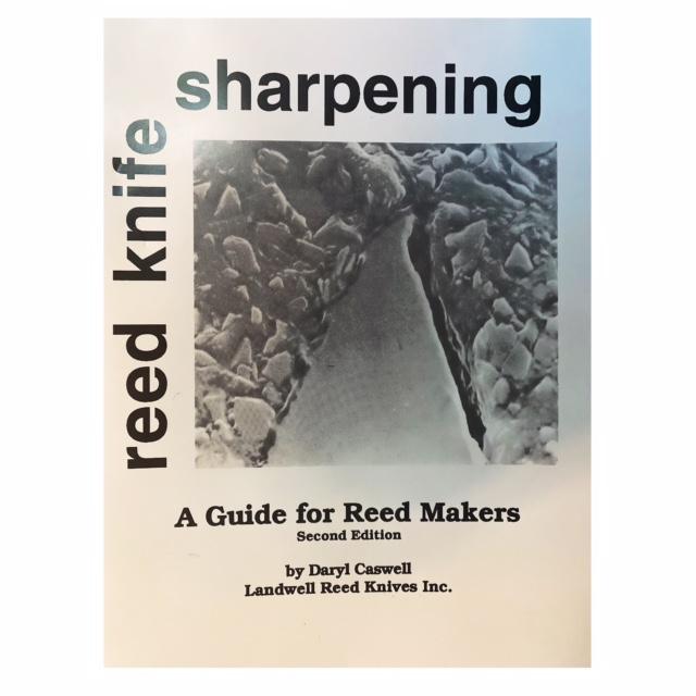 Reed Knife Sharpening, A Guide For Reed Makers